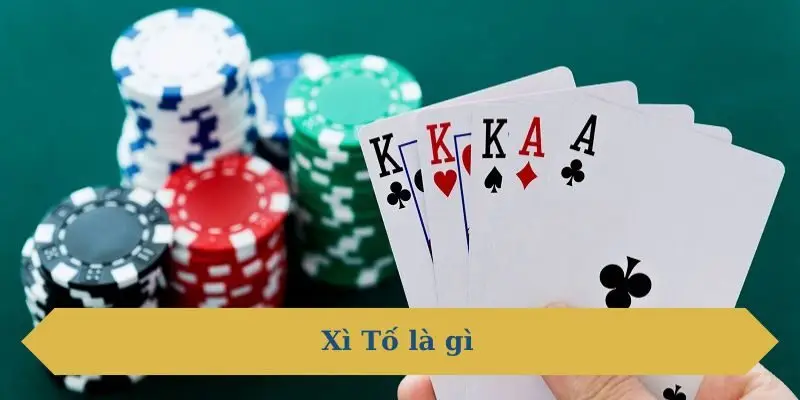 xì tố là gì